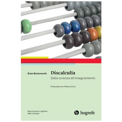 Brian Butterworth - Discalculia. Dalla Scienza All'insegnamento - Foto 1