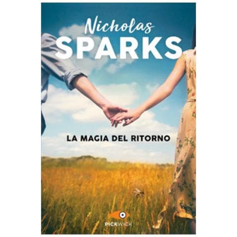 Nicholas Sparks - La Magia Del Ritorno - Foto 1