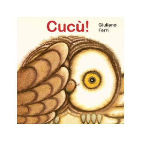 Giuliano Ferri - Cucù! Ediz. A Colori - Foto 1