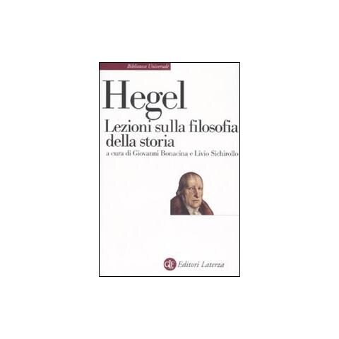 Friedrich Hegel - Lezioni sulla filosofia della storia - Foto 1