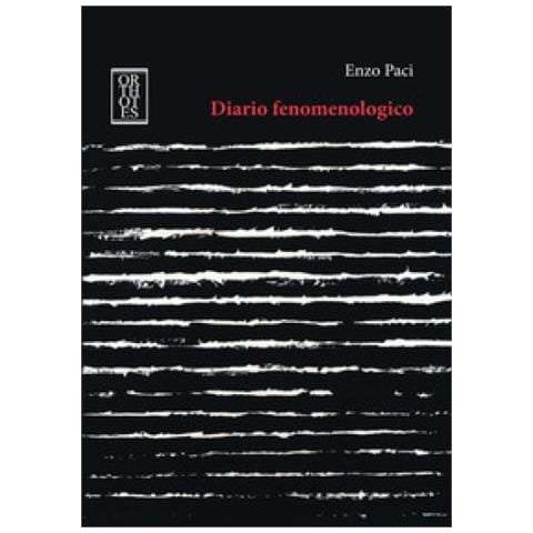 Enzo Paci - Diario Fenomenologico - Foto 1