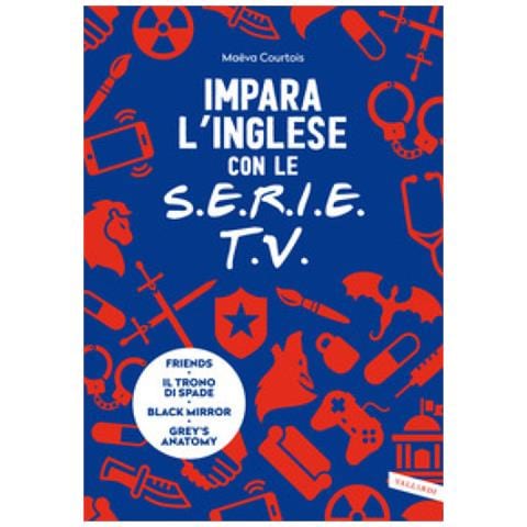 Maëva Courtois - Impara L'inglese Con Le Serie Tv - Foto 1
