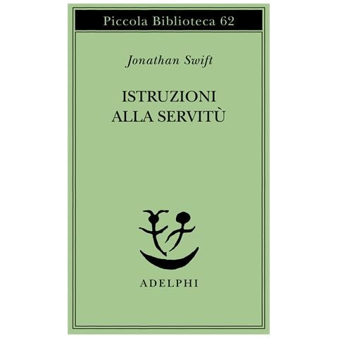 Jonathan Swift - Istruzioni alla servitù - Foto 1