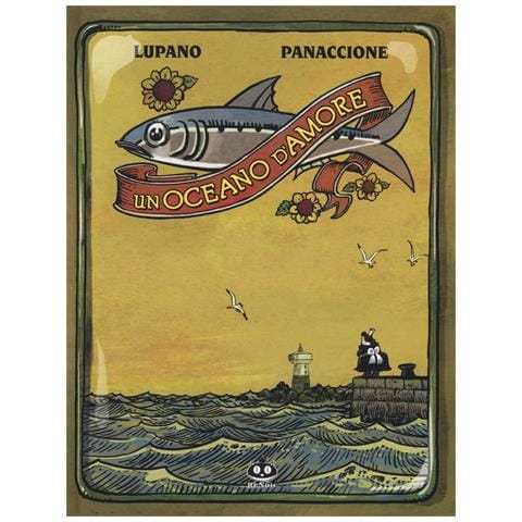 Wilfrid Lupano - Un oceano d'amore - Foto 1