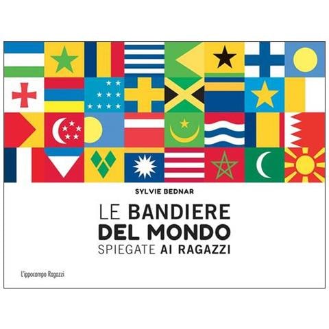 Sylvie Bednar - Le bandiere del mondo spiegate ai ragazzi - Foto 2