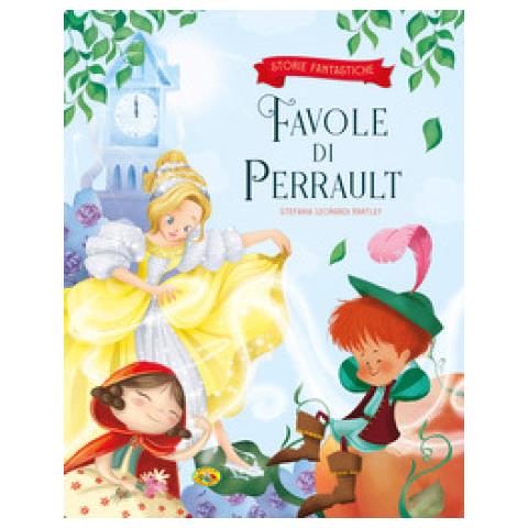 Stefania Leonardi Hartley - Favole Di Perrault. Ediz. A Colori - Foto 1