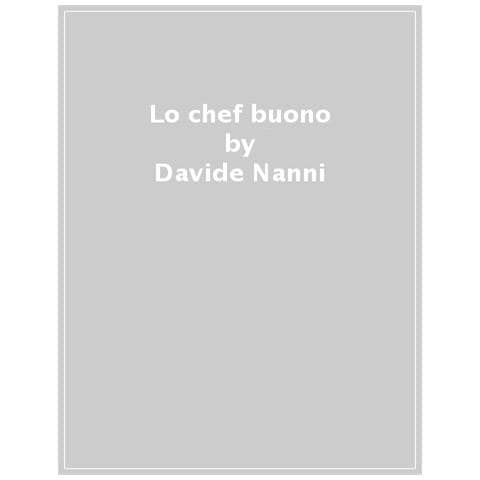 Davide Nanni - A Sentimento. La Mia Cucina Libera, Sincera, Selvaggia - Foto 1
