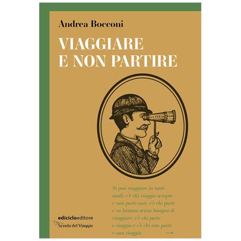 Andrea Bocconi - Viaggiare E Non Partire - Foto 2
