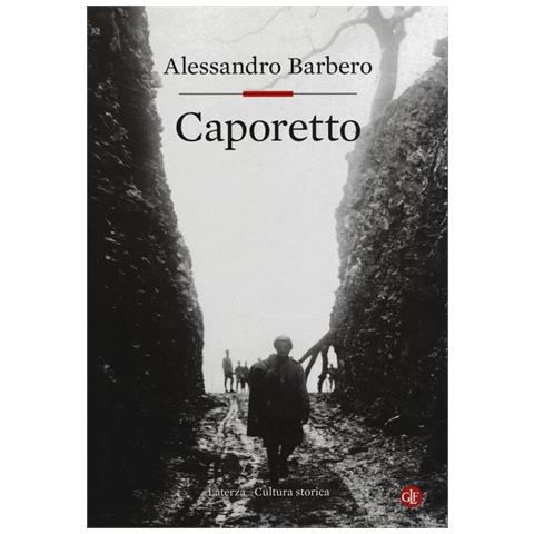 Caporetto Alessandro Barbero - Foto 1