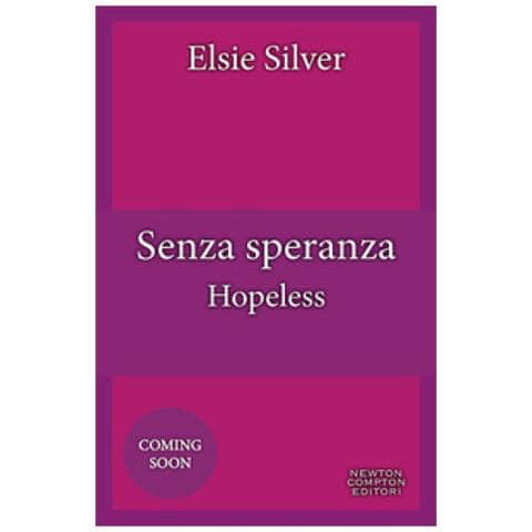 Elsie Silver - Senza Speranza. Hopeless - Foto 1