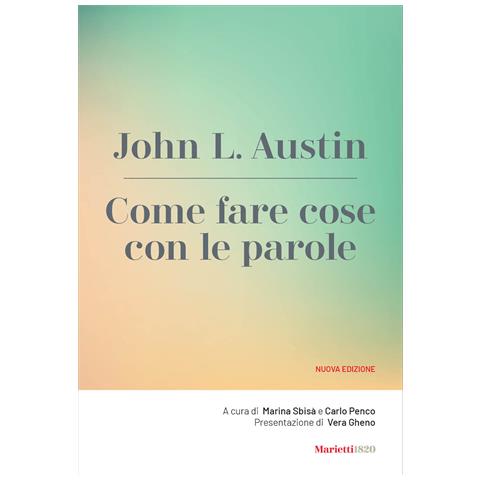 John Langshaw Austin - Come fare cose con le parole. Nuova ediz. - Foto 1
