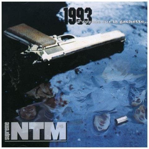 Supreme Ntm - 1993. . . J''Appuie Sur La Gache. - Foto 1