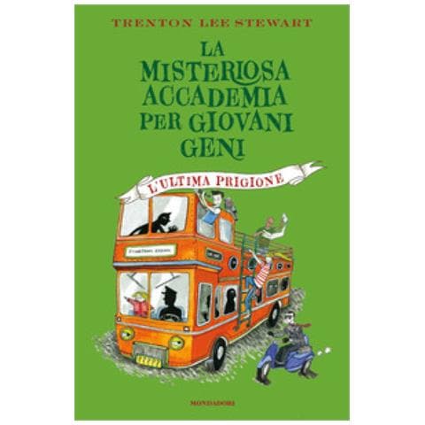 Trenton Lee Stewart - L'ultima Prigione. La Misteriosa Accademia Per Giovani Geni - Foto 1