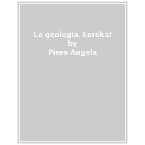 Davide De Rosa - La Geologia. Eureka! - Foto 1
