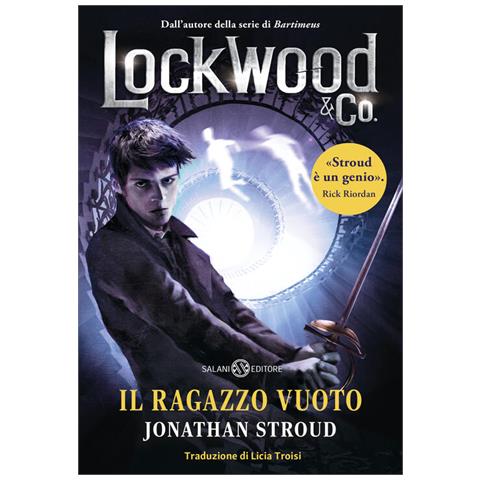 Jonathan Stroud - Il ragazzo vuoto. Lockwood & Co.. Vol. 3 - Foto 1