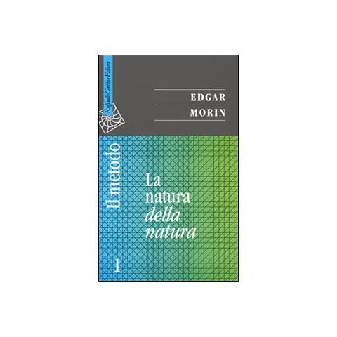 Edgar Morin - Il metodo. Vol. 1: La natura della natura - Foto 1