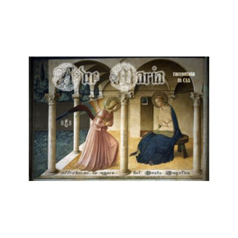 Ave Maria raccontata in CAA. Ediz. a colori - Foto 1
