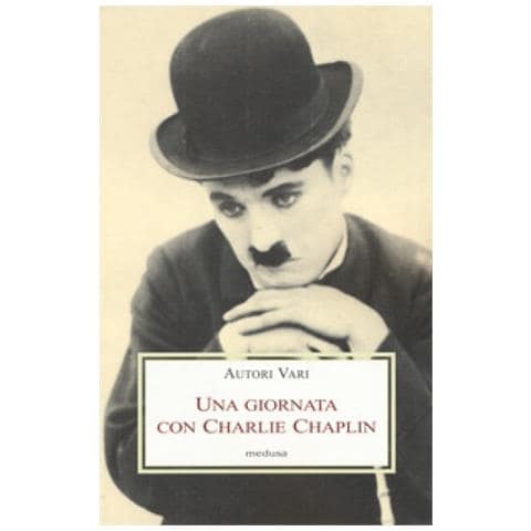 Roberto Peverelli - Una giornata con Charlie Chaplin - Foto 2