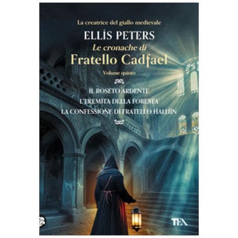 Ellis Peters - Le Cronache Di Fratello Cadfael. Vol. 5: Il Roseto Ardente-l'eremita Della Foresta-la Confessione Di Fratello Halui - Foto 1