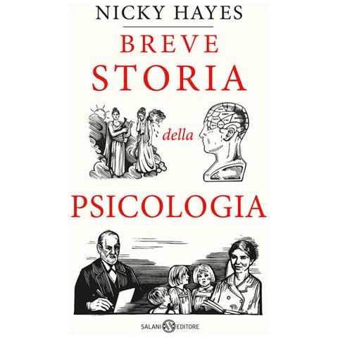 Nicky Hayes - Breve storia della psicologia - Foto 1