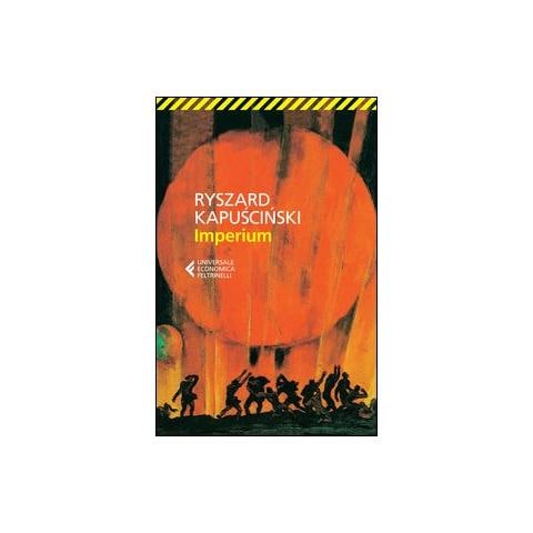 Ryszard Kapuscinski - Imperium - Foto 1