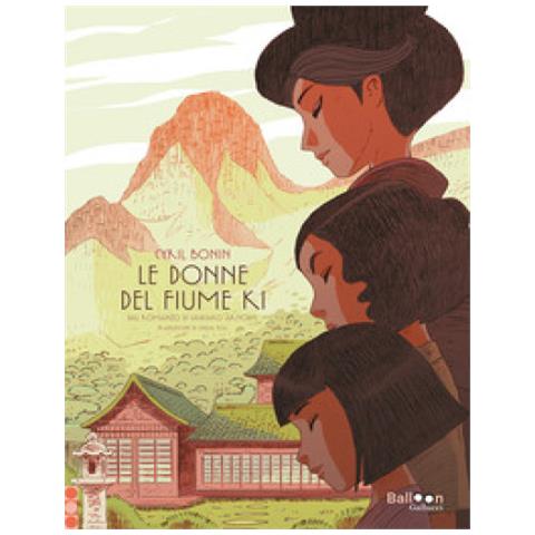 Cyril Bonin - Le Donne Del Fiume Ki Dal Romanzo Di Sawako Ariyoshi - Foto 2