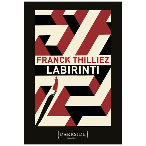 Franck Thilliez - Labirinti - Foto 2