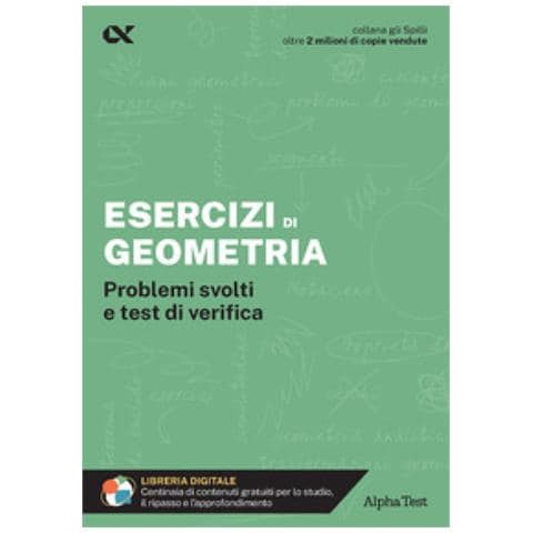 Giuseppe Tedesco - Esercizi Di Geometria. Problemi Svolti E Test Di Verifica. Con Estensioni Online - Foto 1
