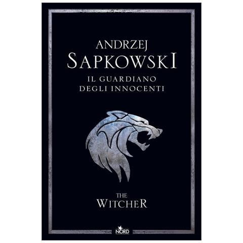 Andrzej Sapkowski - Il guardiano degli innocenti. The Witcher. Nuova ediz.. Vol. 1 - Foto 1