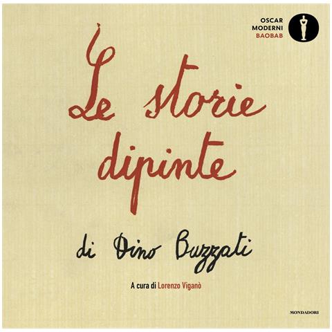 Dino Buzzati - Le storie dipinte - Foto 1