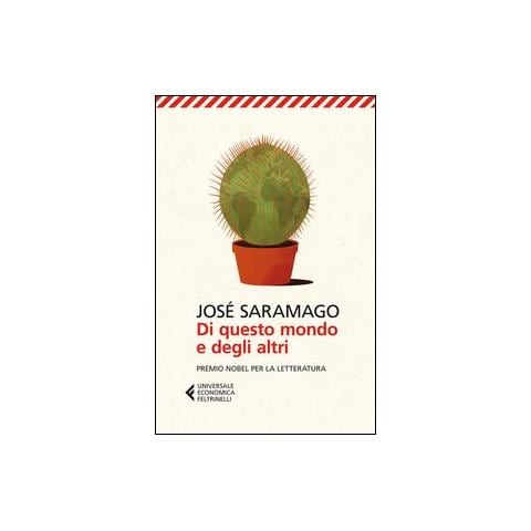 José Saramago - Di questo mondo e degli altri - Foto 2