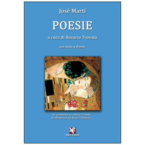 José Martí - Poesie. Ediz. bilingue - Foto 2