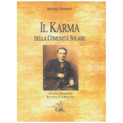 Rudolf Steiner - Il karma della comunità solare - Foto 2
