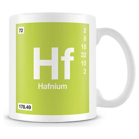 HTN Tazza Stampata Scientifica Con Elemento Simbolo 072 Hf - Hafnium