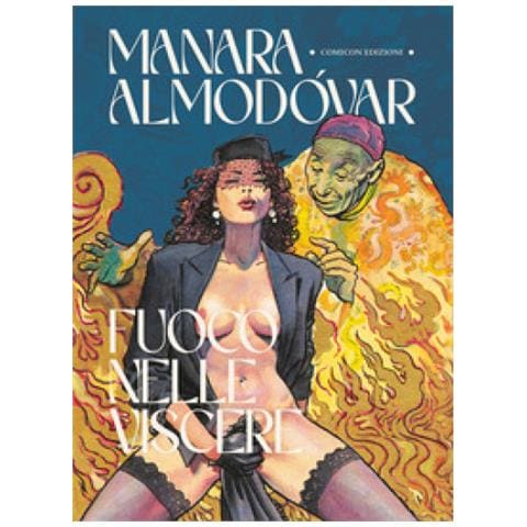 Milo Manara - Fuoco nelle viscere - Foto 1