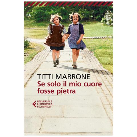 Titti Marrone - Se Solo Il Mio Cuore Fosse Pietra - Foto 2