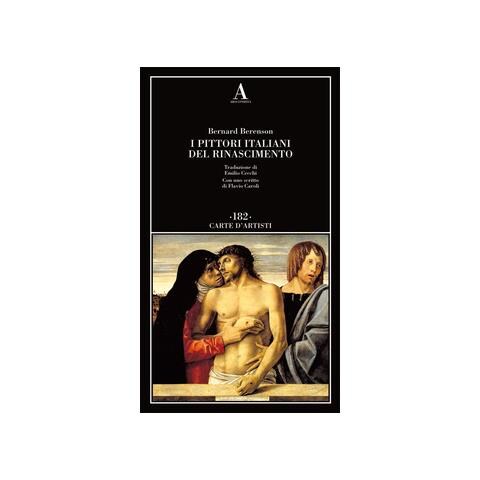 Bernard Berenson - I pittori italiani del Rinascimento - Foto 1