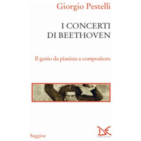Giorgio Pestelli - I Concerti Di Beethoven - Foto 1