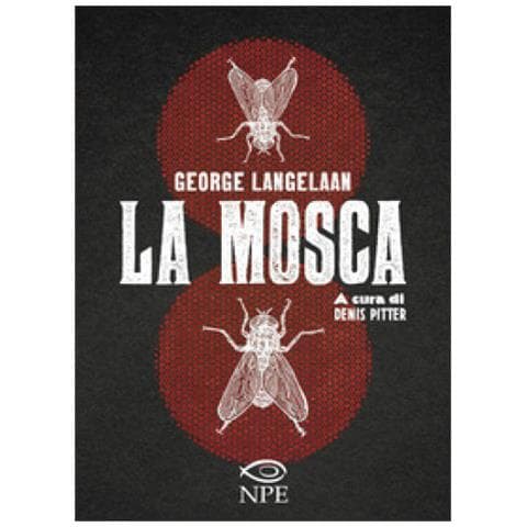George Langelaan - La Mosca - Foto 1