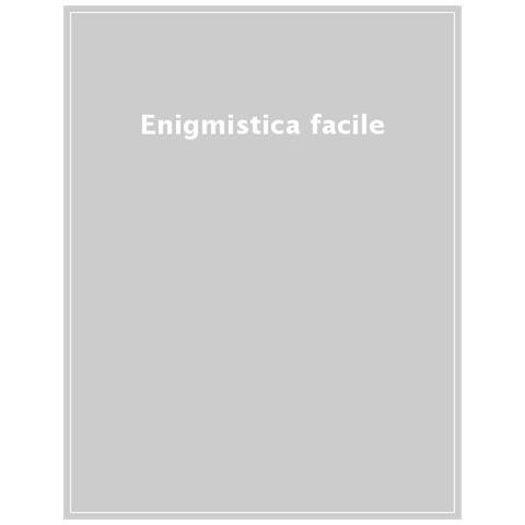 Massimo Alfaioli - Enigmistica facile - Foto 1