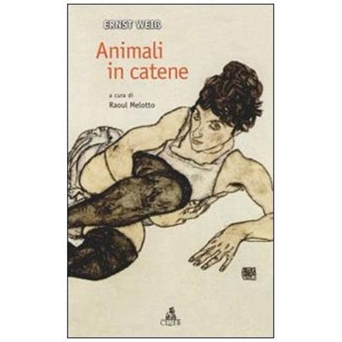 Ernst Weiss - Animali in catene - Foto 2