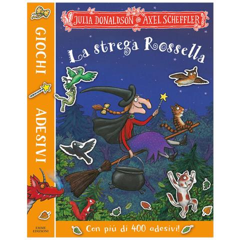 Julia Donaldson - La strega Rossella. Giochi e adesivi. Ediz. a colori - Foto 2