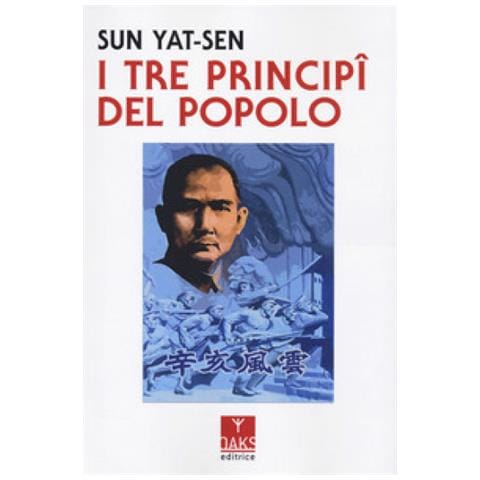 Sun Yat-sen - I tre principi del popolo - Foto 1