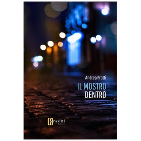 Andrea Protti - Il Mostro Dentro - Foto 1