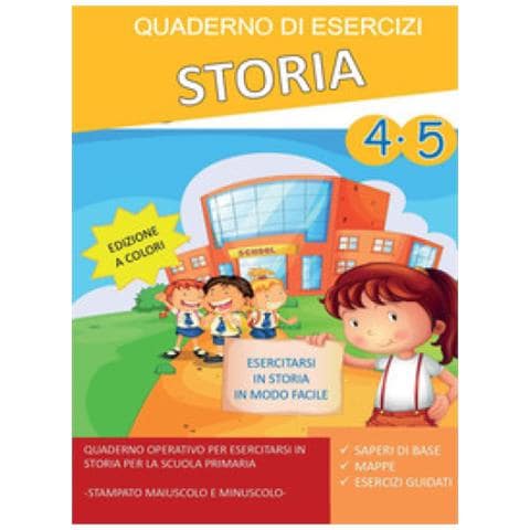 Paola Giorgia Mormile - Quaderno Esercizi Storia. Per La Scuola Elementare. 4-5. - Foto 1