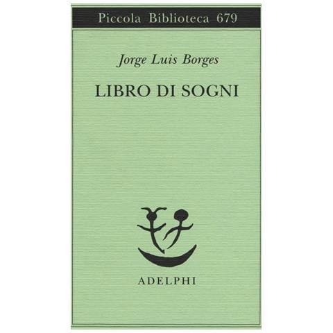 Jorge L. Borges - Libro di sogni - Foto 1