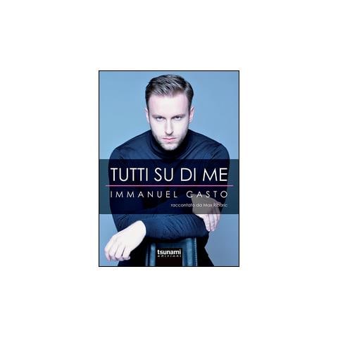 Tutti su di me. Immanuel Casto raccontato da Max Ribaric - Foto 1
