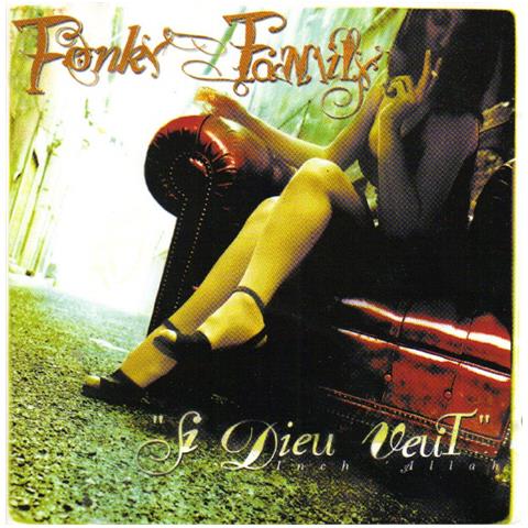 Fonky Family - Si Dieu Veut. . . . - Foto 1