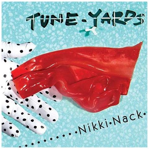 Tune-Yards - Nikki Nack - Foto 1
