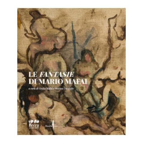 Giulia Mafai - Le Fantasie di Mario Mafai. Ediz. a colori - Foto 1